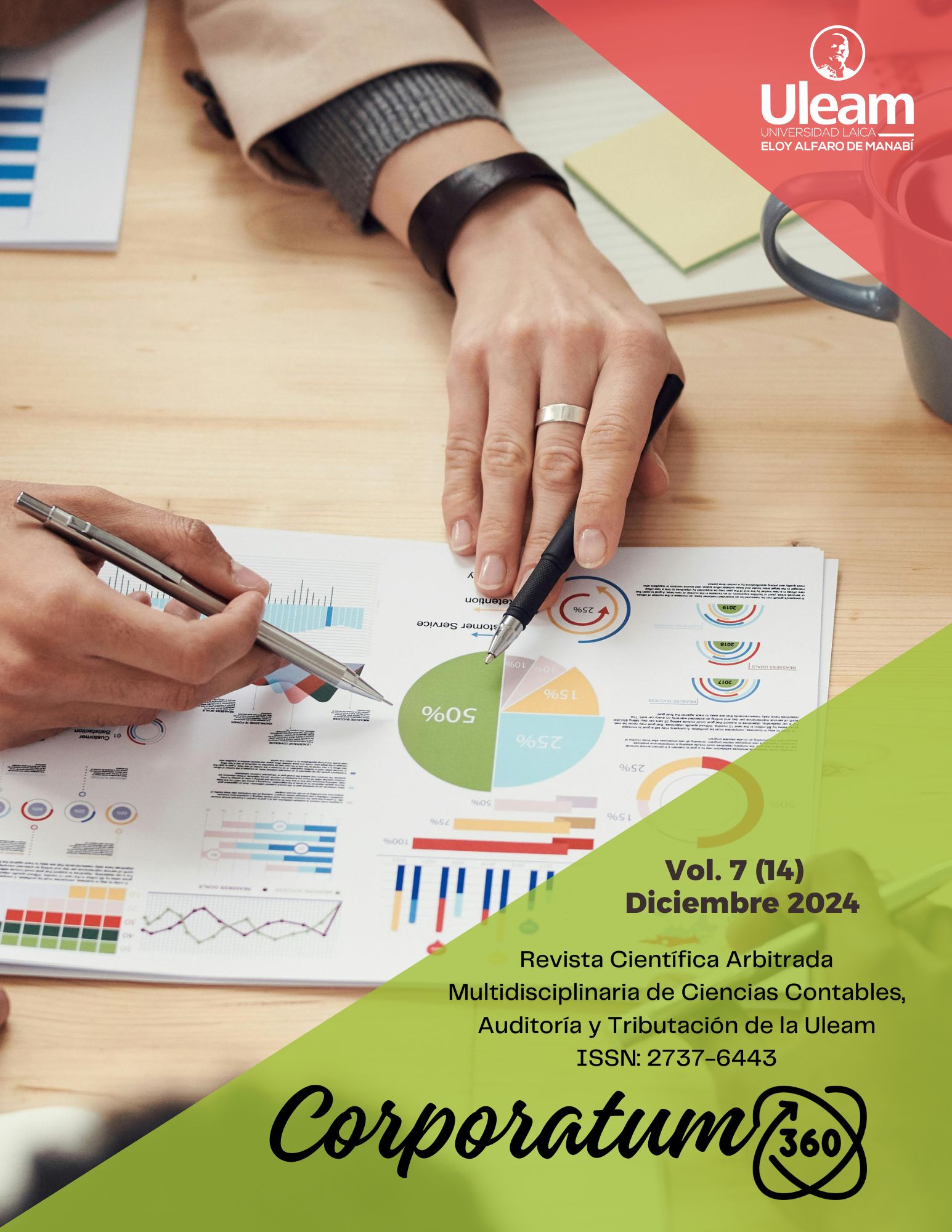 					View Vol. 7 No. 14 (2024): Revista Científica Arbitrada Multidisciplinaria de Ciencias Contables, Auditoría y Tributación: CORPORATUM 360 
				