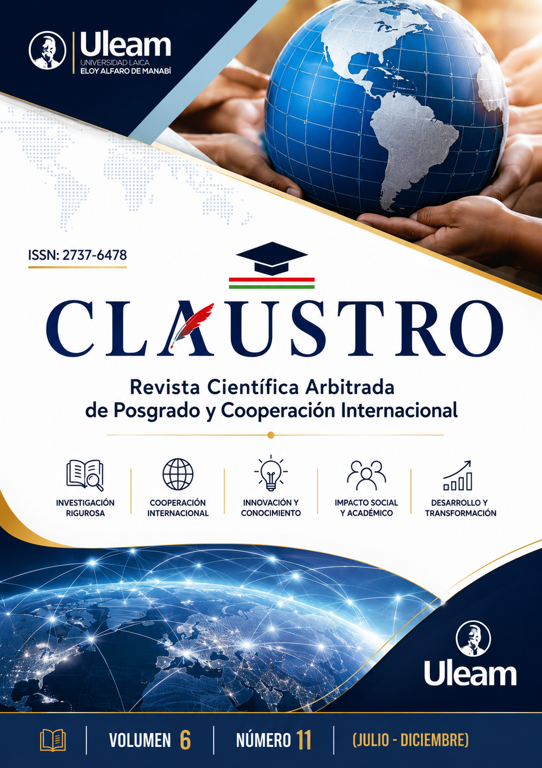					Ver Vol. 6 Núm. 11 (2026): Visión multidisciplinaria de Posgrado (Edición Julio-Diciembre)
				